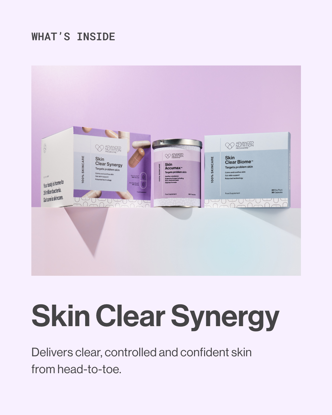 Skin clear synergy