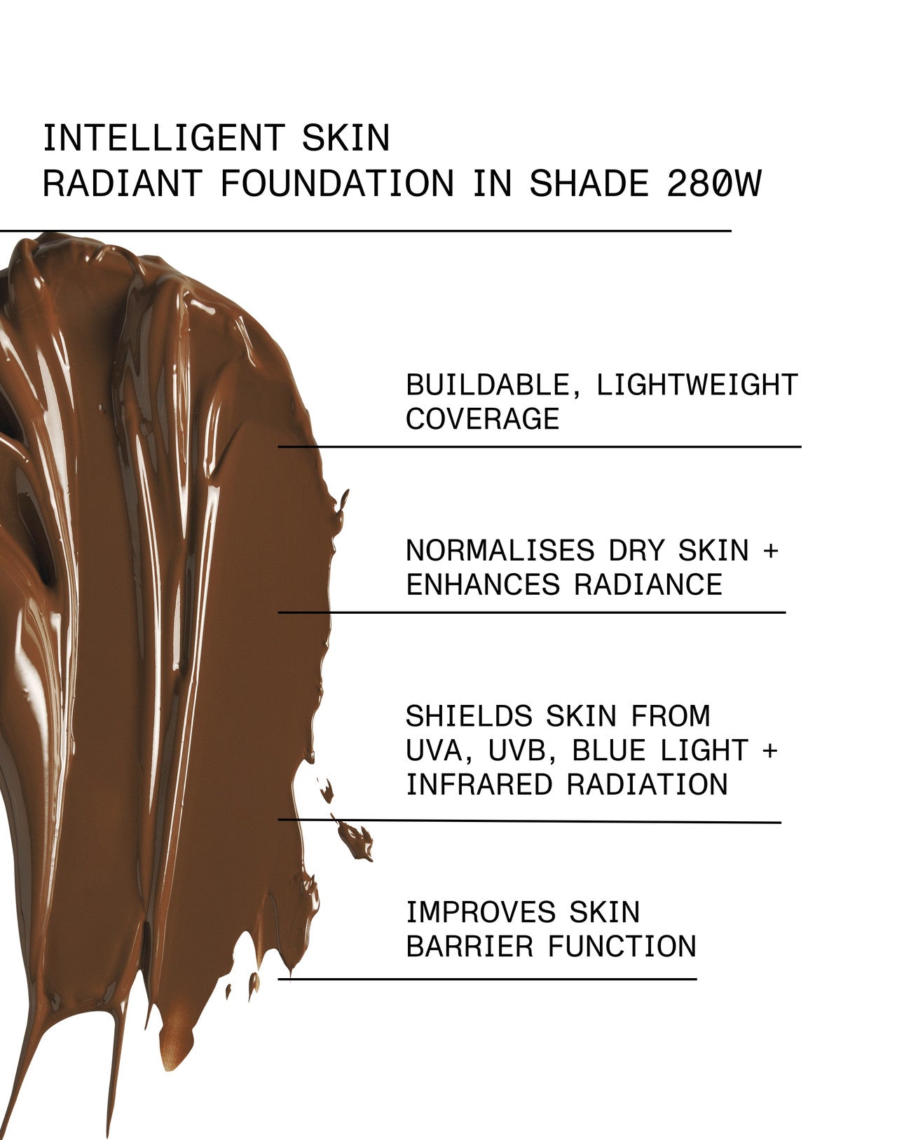 INTELLIGENT SKIN RADIANT FOUNDATION SPF 15 Shade 280W